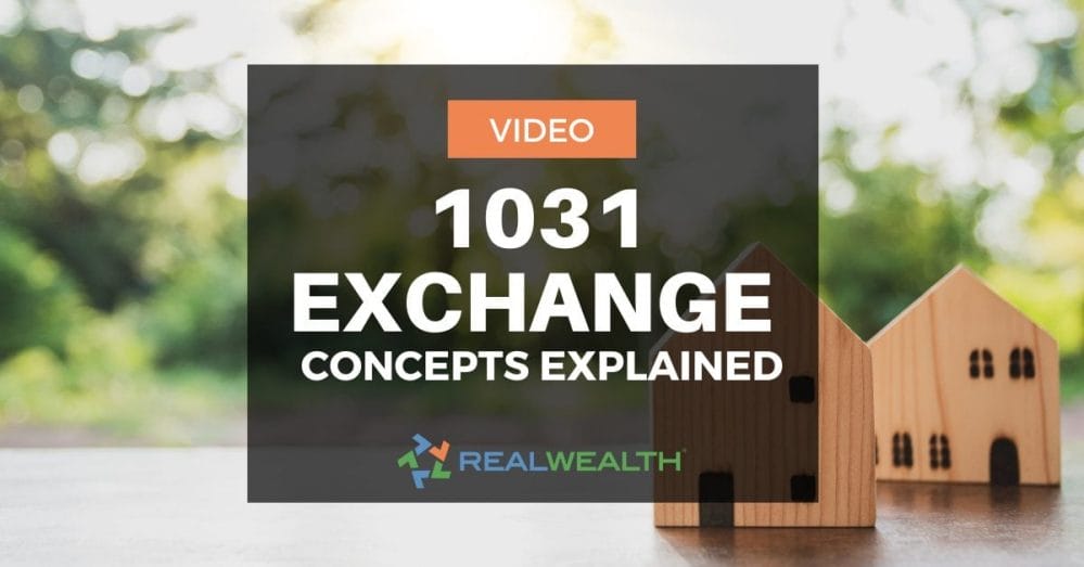 1031 exchange concepts video