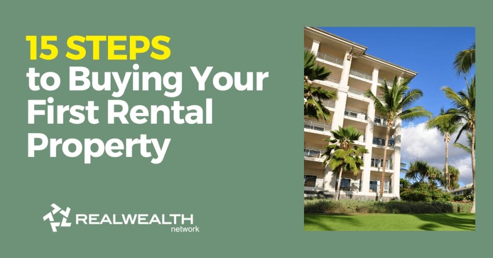 Featured Image for Article - 15 Steps To Buying Your First Rental Property