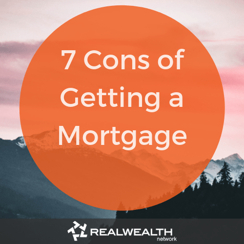 7 cons of getting a mortgage image