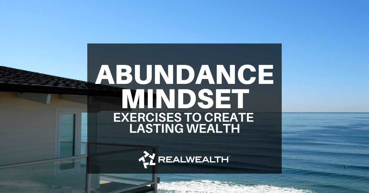 Abundance Mindset Exercises for Creating Lasting Wealth