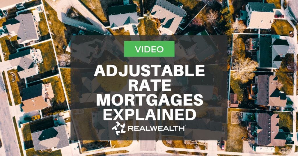 Adjustable Rate Mortgages Explained Video