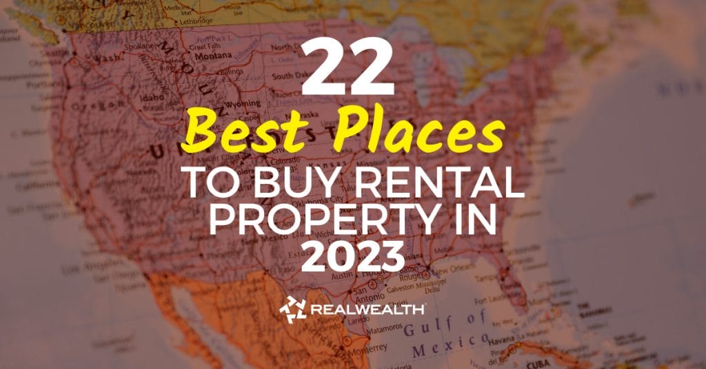 Best Places To Buy Rental Property 2023