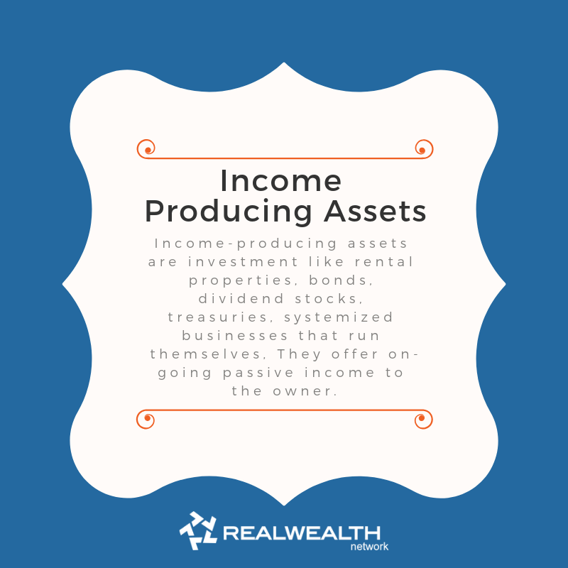 Definition of Income Producing Assets image
