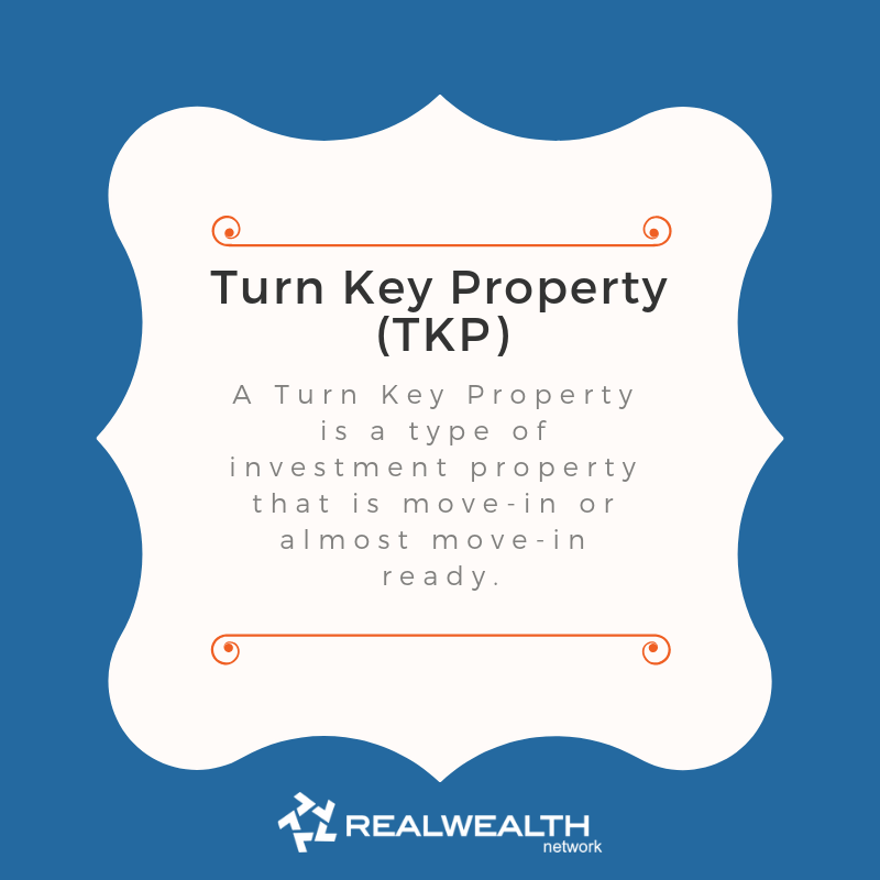 Definition of Turn Key Property image