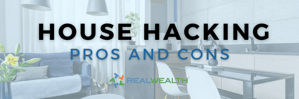 House Hacking Pros & Cons article