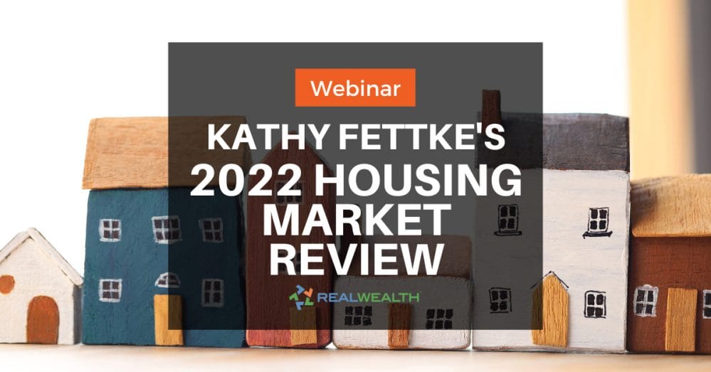 Kathy Fettke Housing Market Review with Rick Sharga Webinar