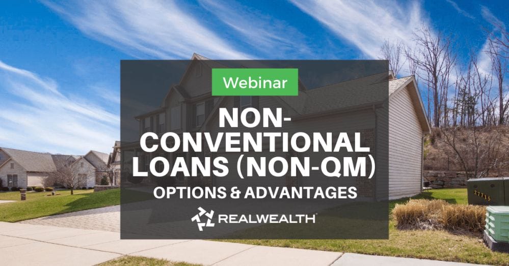 Non-Conventional Loan Options for Real Estate Investors Webinar - Featured Image