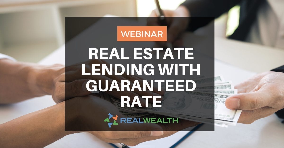 Real Estate Lending Webinar