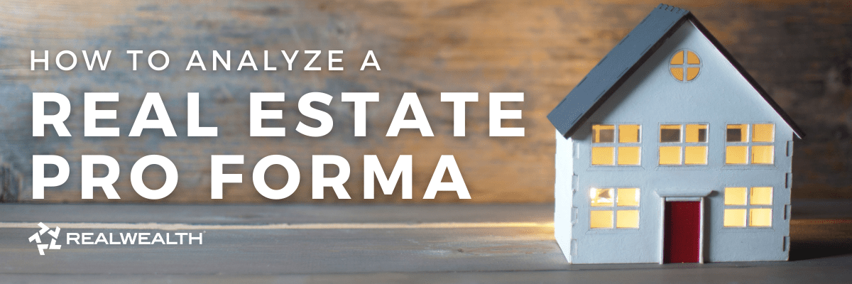 Article about how to analyze a real estate pro forma