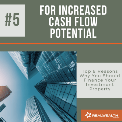 Reason 5 For Increased Cash Flow Potential