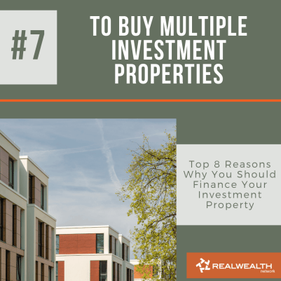Reason 7 To Buy Multiple Investment Properties