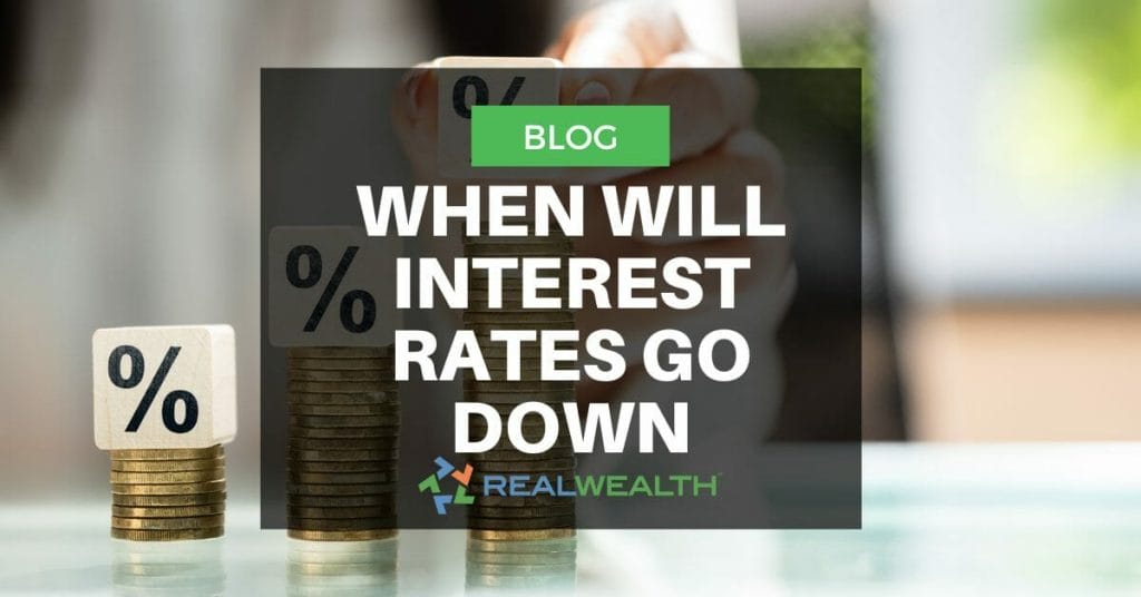 When will interest rates go down article