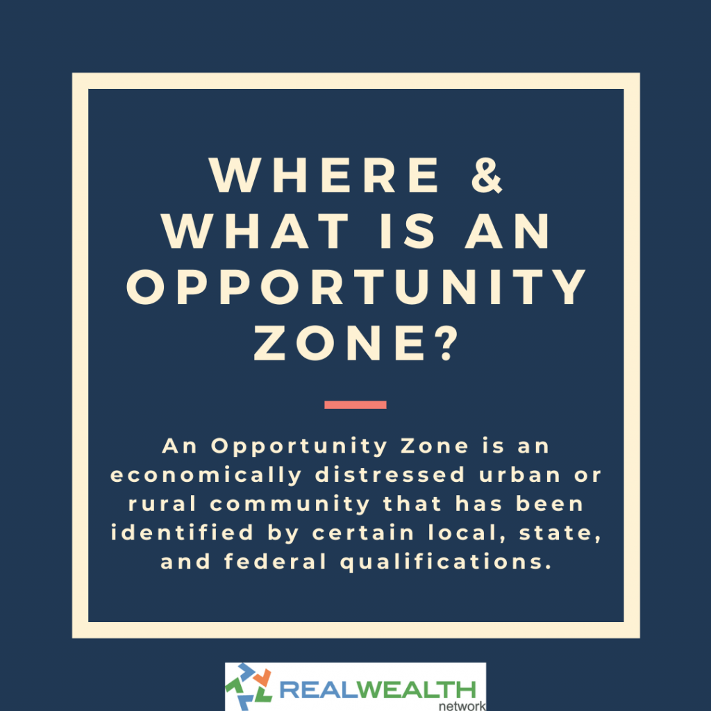 Image Defining Where and What is an Opportunity Zone