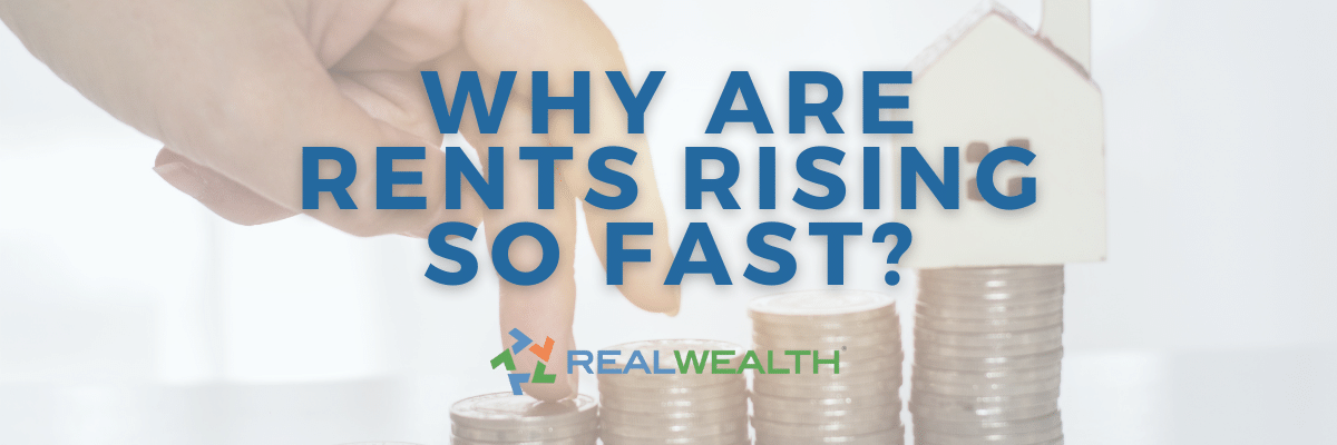 Why are rents rising so fast?