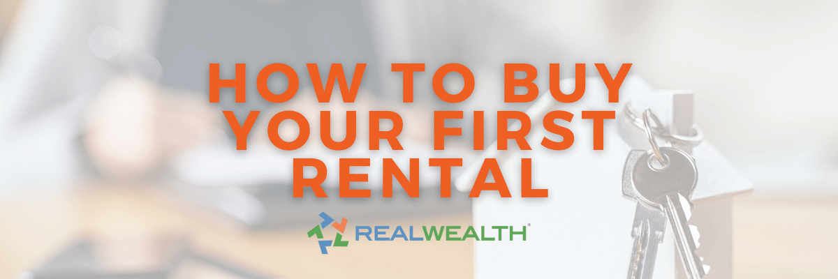 Banner image for article - How To Buy Your First Rental