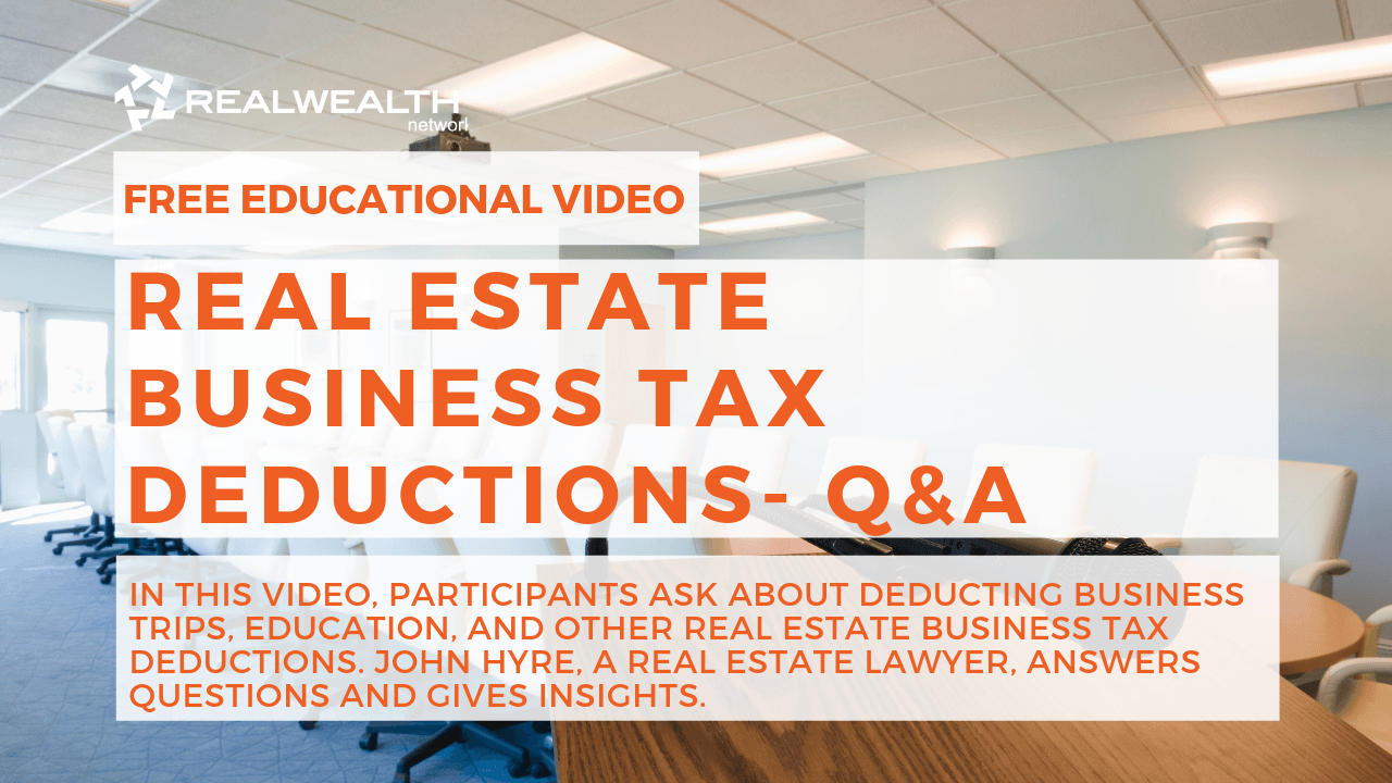 Real Estate Business Tax Deductions- Q&A